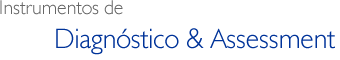 Instrumentos de Diagnstico & Assessment