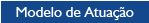 Modelo de Atuao