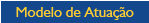 Modelo de Atuao